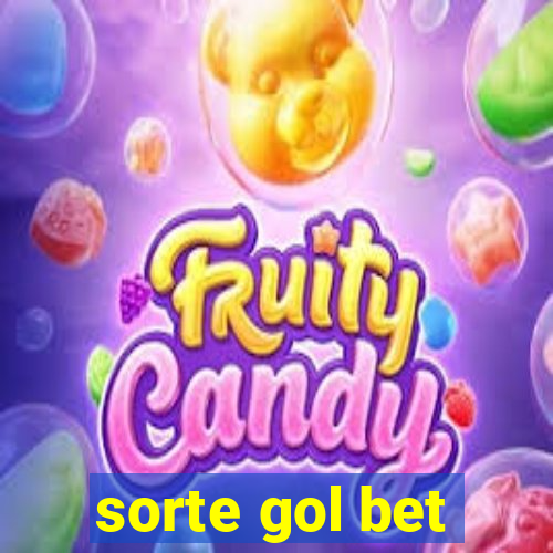 sorte gol bet